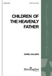 Children Of The Heavenly Father