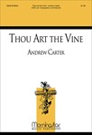 Thou Art The Vine