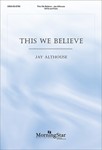 This We Believe