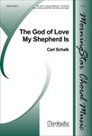 The God of Love My Shepherd Is (Choral Score)