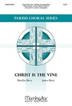 Christ Is the Vine