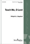 Teach Me O Lord