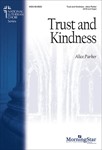 Trust and Kindness