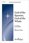 God of the Sparrow, God of the Whale