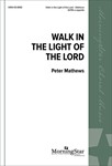 Walk in the Light of the Lord