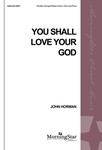 You Shall Love Your God