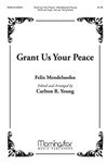 Grant Us Your Peace (Choral Score)