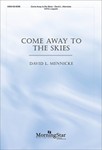 Come Away to the Skies