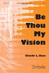 Be Thou My Vision