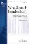 What Sound Is Heard on Earth/Pezh trouz zo a r en doar