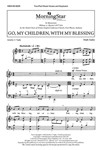 Go, My Children, with My Blessing