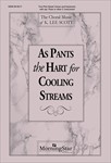 As Pants The Hart For Cooling Streams