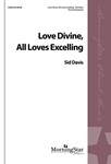 Love Divine, All Loves Excelling