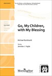 Go, My Children, with My Blessing