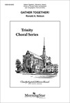 Gather Together (Choral Score)