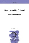 Not Unto Us, O Lord