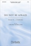 Do Not Be Afraid
