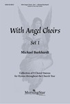 With Angel Choirs Set 1