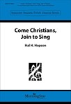 Come, Christians, Join to Sing