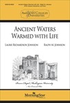 Ancient Waters Warmed with Life