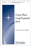 Come, Thou Long-Expected Jesus (Choral Score)