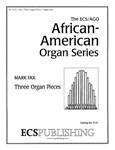 Three Organ Pieces