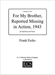 For My Brother: Reported Missing in Action, 1943