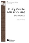 O Sing Unto the Lord a New Song