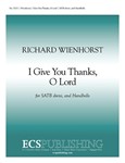 Psalm 138: I Give You Thanks, O Lord