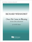 Once He Came In Blessing