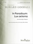 In Paradisum: Lux aeterna from Eternal Light: A Requiem