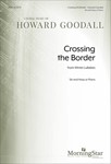 Crossing The Border from Winter Lullabies (Choral Score)