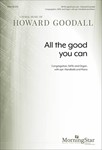 All the Good You Can