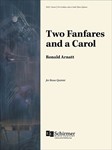 2 Fanfares And A Carol