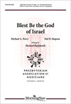 Blest Be The God Of Israel