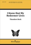 I Know That My Redeemer Lives