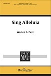 Sing Alleluia (Choral Score)