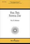 Hail Thee, Festival Day (Choral Score)