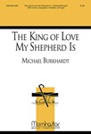 King Of Love My Shepherd Is