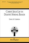 Christ Jesus Lay in Death's Strong Bands