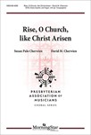 Rise O Church Like Christ Arisen