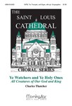Ye Watchers & Ye Holy Ones