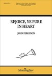 Rejoice Ye Pure In Heart