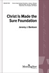 Christ Is Made the Sure Foundation (Choral Score)