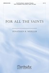 For All the Saints (Choral Score)