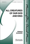 All Creatures of Our God and King (Choral Score)