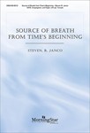 Source of Breath from Time's Beginning (Choral Score)