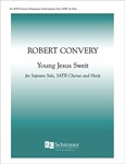 Young Jesus Sweit (Choral Score)