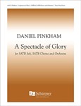 A Spectacle of Glory (Piano/Vocal Score)