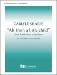 Proud Music of the Storm: Ah from a Little Child